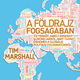 Illustration for article titled Tim Marshall: A földrajz fogságában